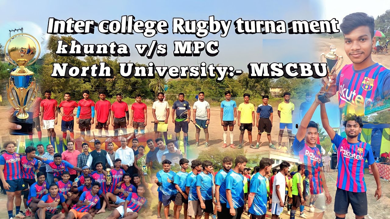 Mpc Rugby Inter college Rugby Final match Khunta clg v/s MPC autonomous // First ...