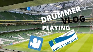 Drummer Vlog: Aviva Stadium Corporate