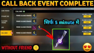 FF NEW EVENT - FREE FIRE CALL BACK EVENT | HOW TO COMPLETE CALLBACK EVENT IN FREEFIRE | #CALLBACK