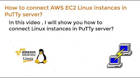 How to connect AWS EC2 Linux instances in PuTTy server? || 2021