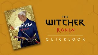 The Witcher RONIN Quicklook