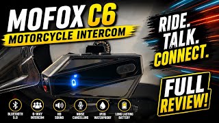 Full Review of the Mofox c6 Motorcycle Bluetooth Intercom