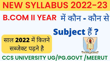 B.com 2nd year का क्या syllabus है |B.com 2nd year All subject  | Ccs University |@avtargyan5043
