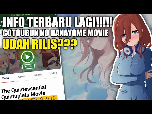 Cara Nonton Gotoubun No Hanayome Movie 2022 Gratis!!!! 