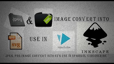 JPEG, PNG Image convert into SVG use in sparkol videoscribe [Hindi & Urdu]