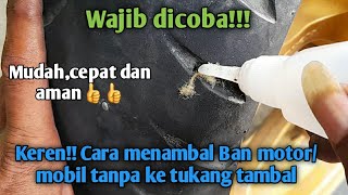 Cara Menambal Ban Tubeless Dengan Benar - Praktek Menambal Ban Motor