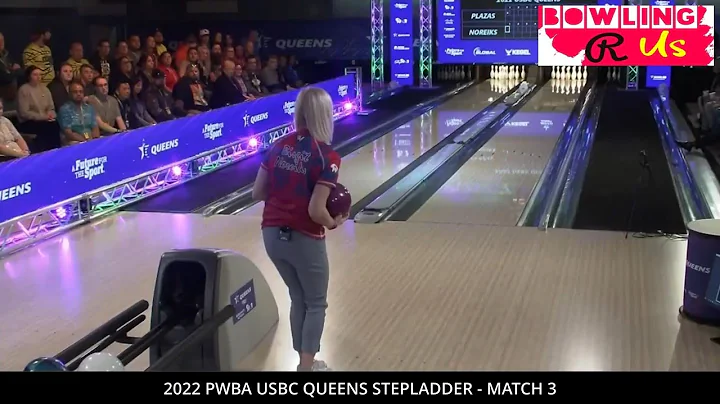 2022 PWBA USBC Queens Stepladder Match 3 - Laura P...