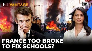 France Burns: 'Have No Money...': Macron's Empty Coffers Can't Fix Schools Despite Riots? | Vantage