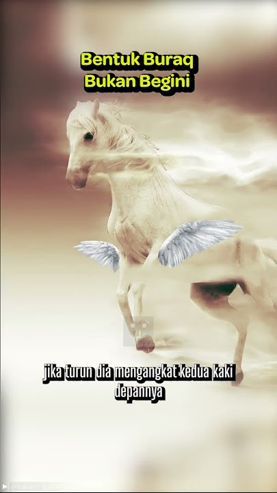 Buraq Tidak Memiliki Sayap Dipunggungnya