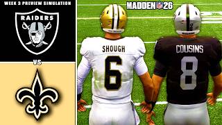 Raiders vs Saints Week 3 Simulation (Madden 26 Updated Rosters)