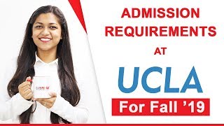 How To Get Into UCLA | Admission Requirements, Deadlines, Scholarships & More!