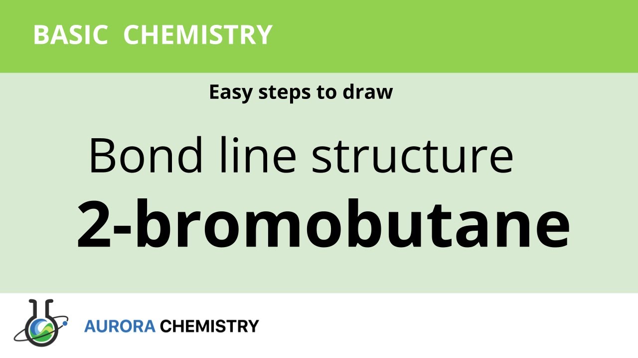 How to write BOND LINE FORMULA of 2-bromobutane? - YouTube