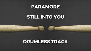 Paramore - Still Into You (drumless)