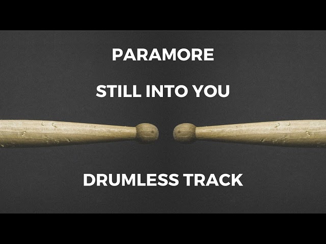 Paramore - Still Into You (drumless) class=