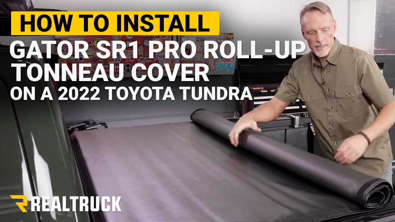 How To Install Gator SR1 Pro Roll Up Truck Bed Cover On 2022 Tundra How To Install Gator SR1 Pro Roll Up Truck Bed Cover On 2022 Tundra