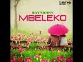 Rayvanny Mbeleko New Song 2017 
