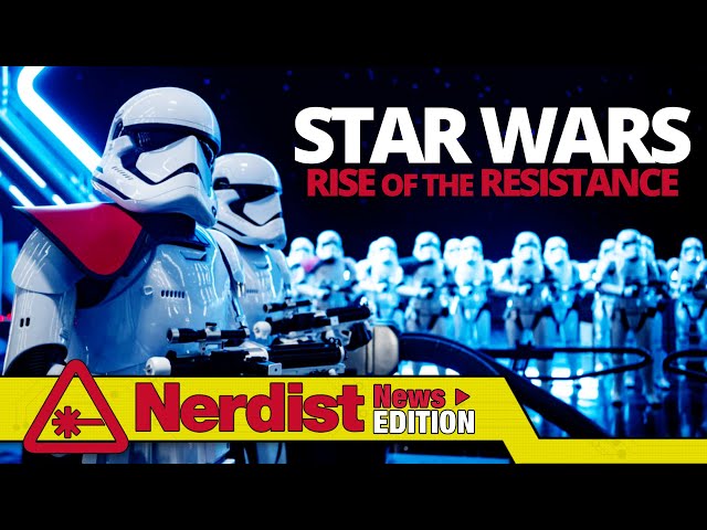 Is Star Wars: Rise of the Resistance Disneyland’s Best Ride? (Nerdist News Edition)