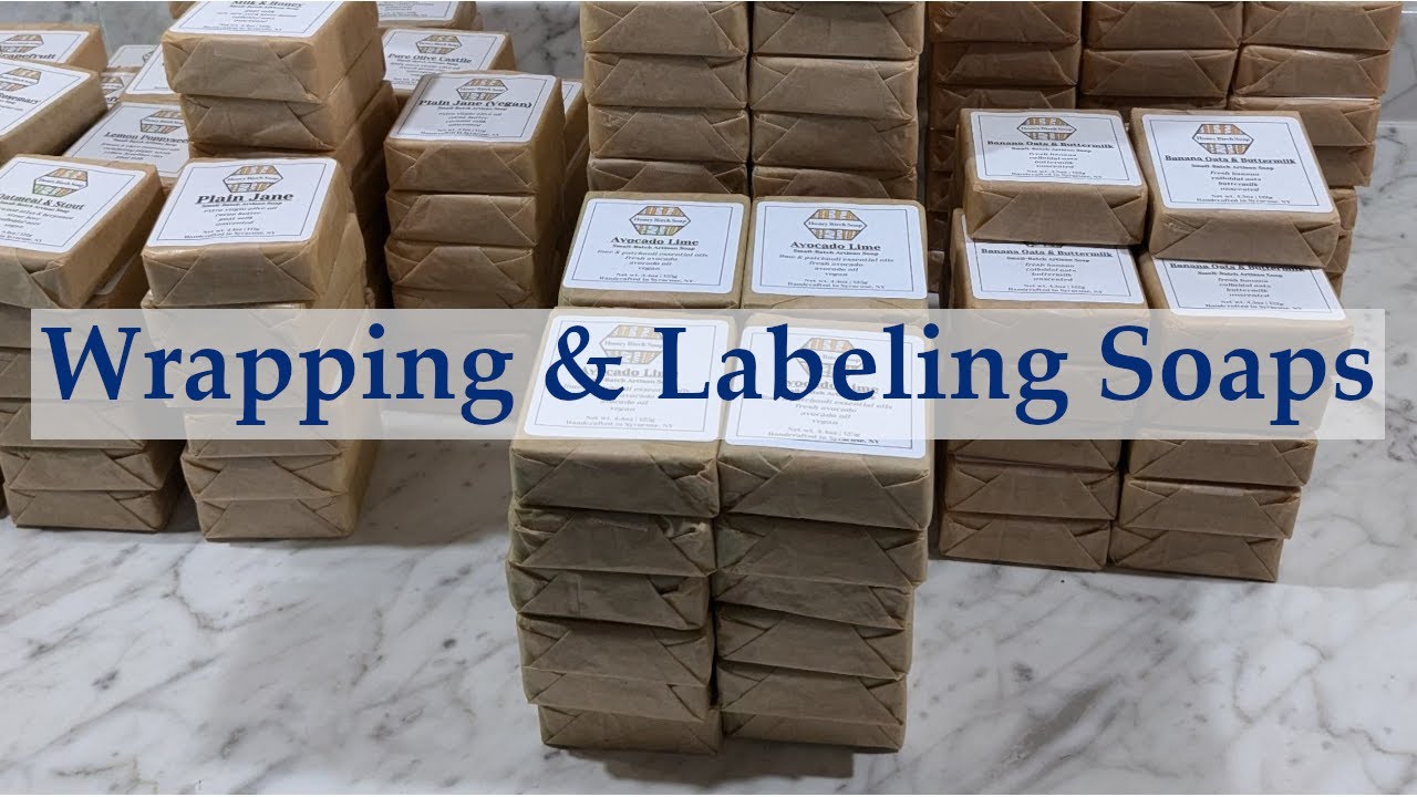 Wrapping & Labeling Soaps 🎁 | Packaging Artisan Soaps