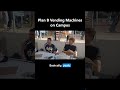 Plan B Vending Machines on Campus
