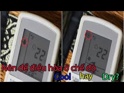 Video [Hướng dẫn] Nên để điều hòa ở chế độ Cool hay Dry? Chế... - youtube
