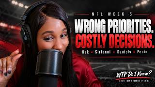 Wrong Priorities. Costly Decisions. | NFL Week 5