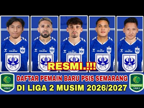 hujanwin88 x DEWAHUTAN - NGERI‼️DAFTAR PEMAIN BARU PSIS SEMARANG DI LIGA 2 MUSIM 2026/2027 TERBARU | WELCOMEBACK GALI FREITAS