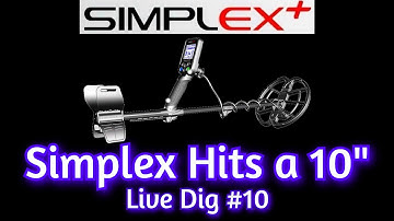 The Simplex Hits a 10 Inch DEEP SILVER COIN Live Dig #10