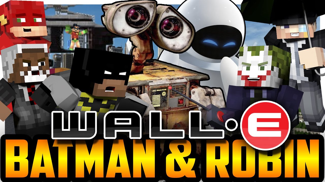 Batman and Robin Meet WALL-E and Eve! (Minecraft Roleplay)