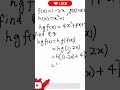 composition of three function|IGCSE mathematics past papers solution #MBSZ1 #maths #viral #shorts