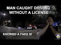 Man Caught Driving Without License