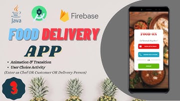 FOOD DELIVERY APP || Animation & Transition || Java || Android Studio || Firebase