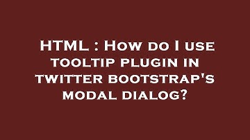 HTML : How do I use tooltip plugin in twitter bootstrap