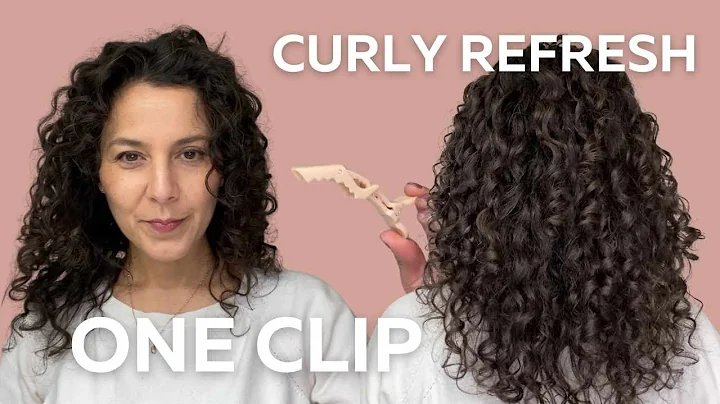The One-Clip Curly Hair Refresh Routine - Quick, Efficient & Complete