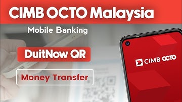 CIMB BANK Qr Payment Process | CIMB OCTO Malaysia