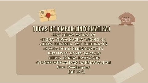 TUGAS KELOMPOK INFORMATIKA KELAS 7A | Informatika Class