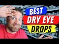 7 best preservative free artificial tears dry eye drops explained