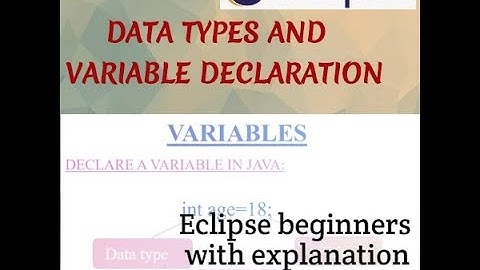 Data types in java/variables/primitive data types/detailed explaination/stepwise/beginner/eclipsenew