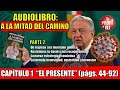 A LA MITAD DEL CAMINO (CAPÍTULO 1) / PARTE 2