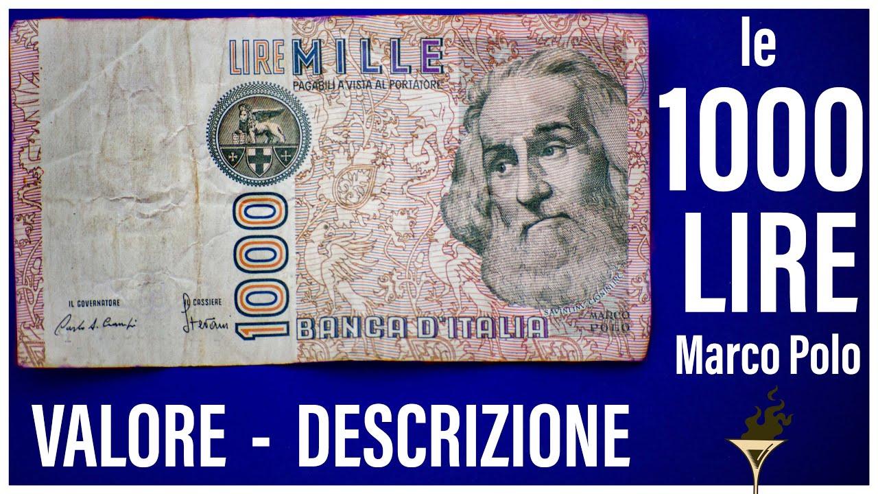 Vecchie 1000 lire Marco Polo quanto valgono? YouTube Vecchie 1000 lire Marco Polo quanto valgono? YouTube