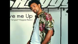 SHAGGY - Love me Up - (Dj Miguel Vargas® Reggae Remix)