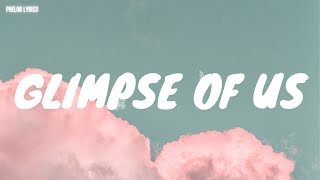 Joji - Glimpse of Us (Lyrics) | Paloma Faith , James Arthur (Mix) ☁