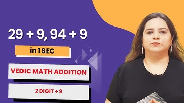 Adding Two Digit Numbers With 9 | Fast Mental Maths Addition Trick For 2 Digit | Vedic Maths Tricks