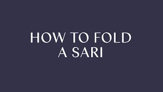 The KonMari Fold | Sari