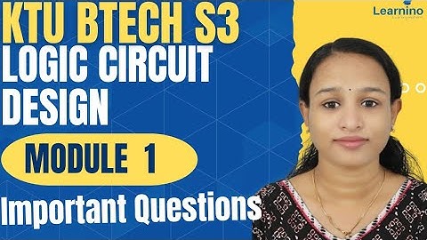 S3 Logic Circuit Design Module 1 Question paper Solution
