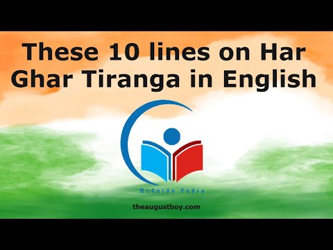 10 Lines on Har Ghar Tiranga in English | Essay on Har Ghar Tiranga in English | @MyGuide Pedia