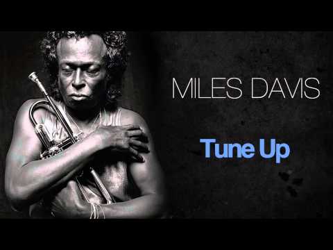 Miles Davis - Tune Up