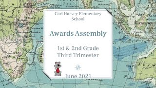 Awards Assembly - 3rd Trimester - Primary Grades