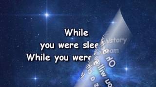While You Were Sleeping - Casting Crowns - worship video with lyrics chords