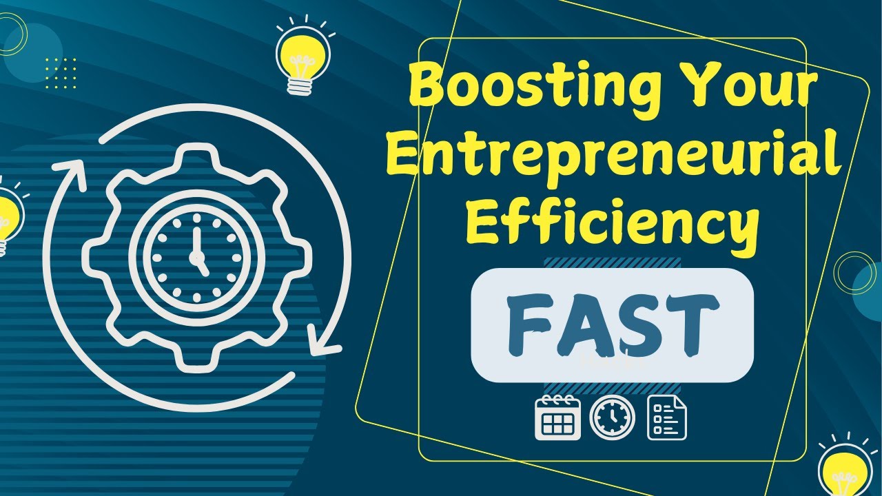 E622:🎓BOOSTING YOUR ENTREPRENEURIAL EFFICIENCY | MENTORING MOMENTS 