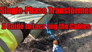 How to Locate Underground Electrical Cables on a Single-Phase Padmount Transformer